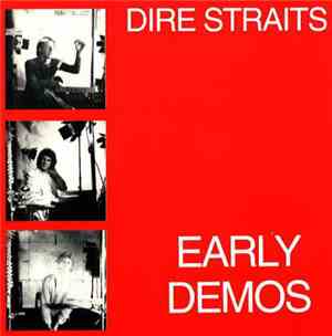 Dire Straits - Early Demos
