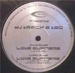DJ Tracy & Tao  - Love Supreme