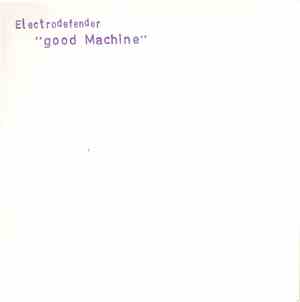 Electrodefender - Good Machine