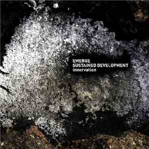 Emerge / Sustained Development - Innervation