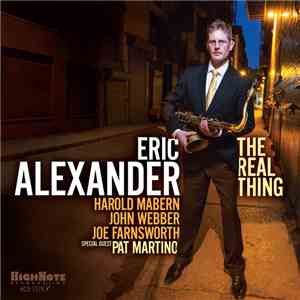 Eric Alexander - The Real Thing