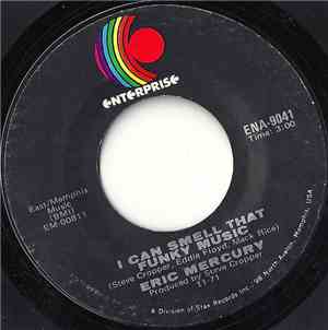 Eric Mercury - I Can Smell That Funky Music