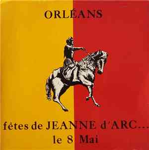 Harmonie Municipale D'Orléans - Orléans, Fêtes De Jeanne D'Arc... Le 8 Mai