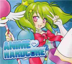Initial P - Disko Warp Presents Anime Love Hardcore 2