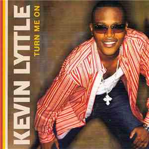 Kevin Lyttle - Turn Me On