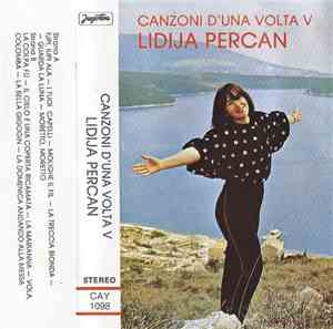 Lidija Percan - Canzoni D' Una Volta V