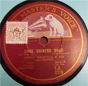 Lionel Hampton & His Orchestra - Shoe Shiners Drag / Muskrat Ramble