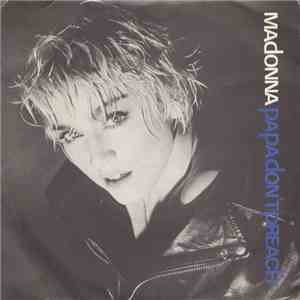 Madonna - Papa Don't Preach