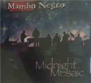 Mambo Negro - Midnight Mosaic