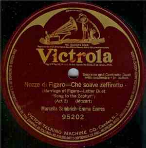 Marcella Sembrich - Emma Eames - Nozze De Figaro-Che Soave Zeffiretto (Marr ...