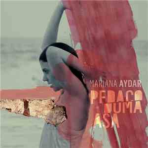 Mariana Aydar - Pedaço Duma Asa