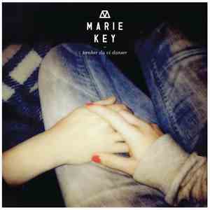 Marie Key - Tænker Du Vi Danser