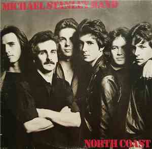 Michael Stanley Band - North Coast