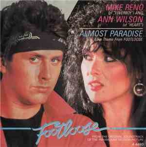 Mike Reno And Ann Wilson - Almost Paradise... (Love Theme From Footloose)