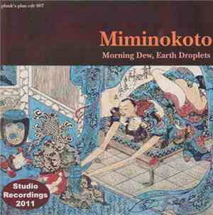 Miminokoto - Morning Dew, Earth Droplets [朝の露 地の雫]