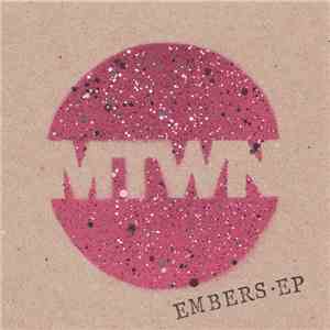 Mtwn - Embers EP