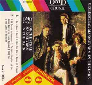 Orchestral Manoeuvres In The Dark - Crush