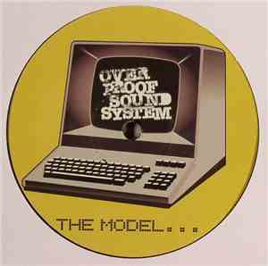 Over-Proof-Sound-System - The Model