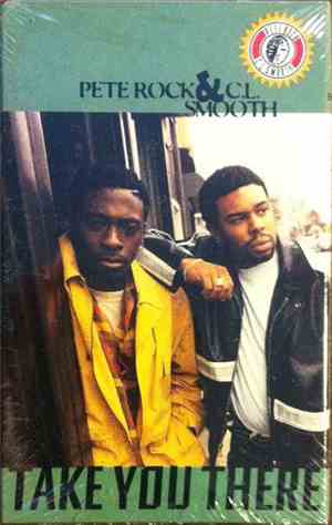 Pete Rock & C.L. Smooth - Take You There