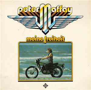 Peter Maffay - Meine Freiheit