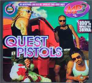 Quest Pistols - Вся Дискография (1998-2010). MP3