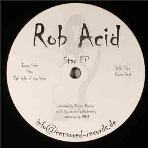 Rob Acid - Star EP