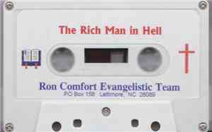 Ron Comfort - The Rich Man In Hell