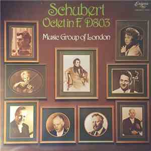 Schubert, Music Group Of London - Octet In F, D803