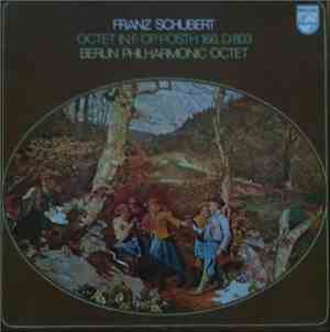 Schubert, Philharmonisches Oktett Berlin - Octet In F, Op. Posth. 166, D.80 ...