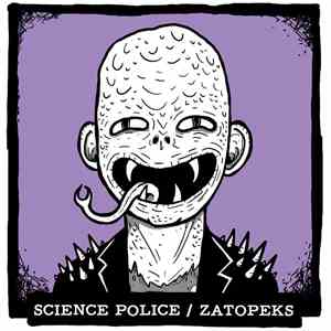 Science Police / Zatopeks - Science Police / Zatopeks