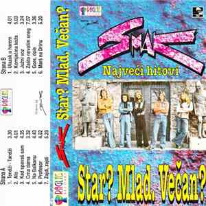 Smak  - Star? Mlad. Večan? - Najveći Hitovi