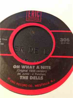 The Dells, The El Dorados - Oh What A Nite / An My Front Door (Crazy Little ...