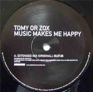 Tomy Or Zox - Music Makes Me Happy