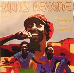 Toots & The Maytals - Roots Reggae