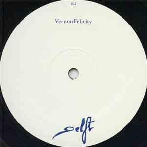 Vernon Felicity - Atlantis EP