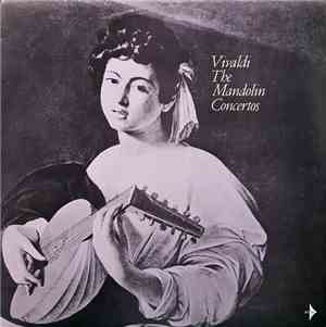 Vivaldi, I Solisti Veneti, Claudio Scimone - The Mandolin Concertos