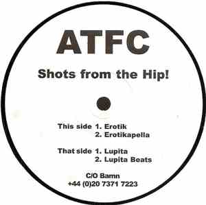 ATFC - Shots From The Hip!