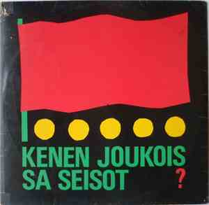 Aulikki Oksanen - Kenen Joukoissa Seisot?