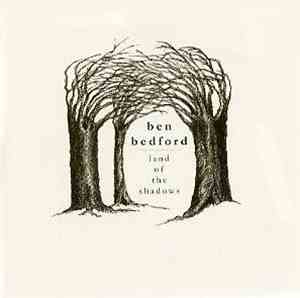 Ben Bedford - Land Of The Shadows