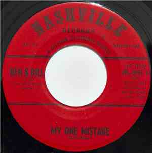 Ben &Bill ,and  The Arkansas Travelers - My One Mistake