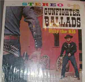 Billy The Kid  - Gunfighter Ballads