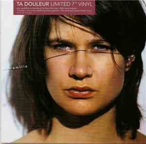 Camille - Ta Douleur