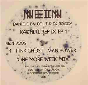 Daniele Baldelli & DJ Rocca - Kachiri Remix EP 1