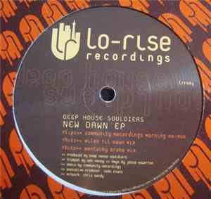 Deep House Souldiers - New Dawn EP