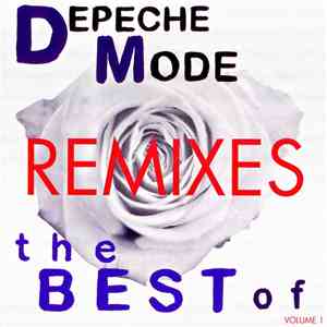 Depeche Mode - The Best Of Depeche Mode Volume 1 Remixes