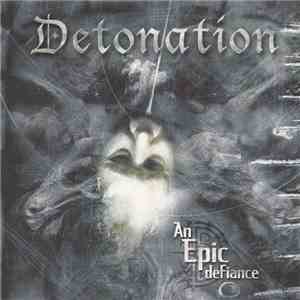Detonation - An Epic Defiance