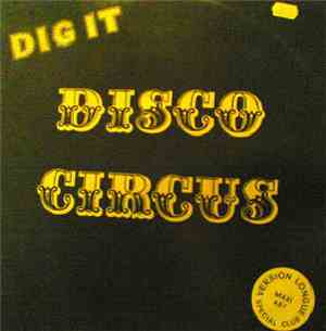 Disco Circus - Dig It / In A Gadda Da Vida