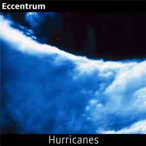 Eccentrum - Hurricanes