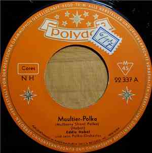 Eddie Habat und sein Polka Orchester - Maultier-Polka / Honky Tonk Polka