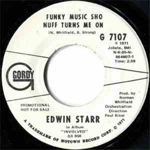 Edwin Starr - Funky Music Sho Nuff Turns Me On